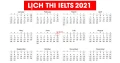 LỊCH THI IELTS  2021 TẠI BRTITISH COUNCIL