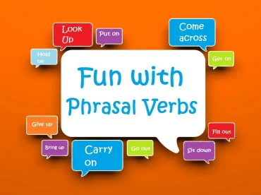 15 Phrasal Verbs Giúp Bạn Cải Thiện Rõ Rệt Kỹ Năng Tiếng Anh Của Mình