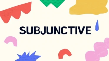 Tổng hợp ngữ pháp về câu giả định (Subjuntive) trong tiếng Anh
