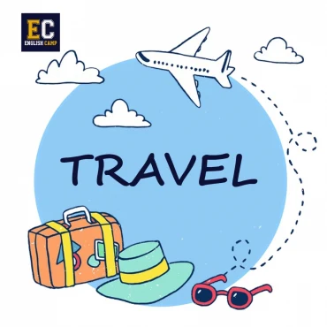 Từ vựng IELTS chủ đề Travel - Du lịch 