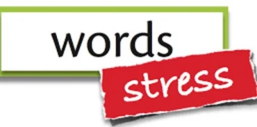 Trọng âm (Stress) đối với từ vựng có 2 âm tiết